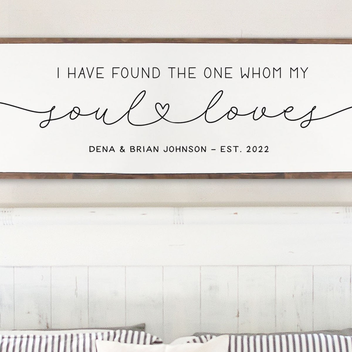 I Have Found the One Whom My Soul Loves Song of Solomon 3:4 Personalized Scripture Wood Rustic Sign, Wedding Gift, Valentines Gift - Etsy
