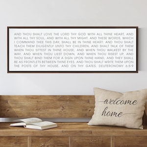Love The Lord Thy God | Scripture Sign | SCRIPTURE WALL ART | | Large Home Bible Verse Sign With Frame Options | Deuteronomy 6:5-9
