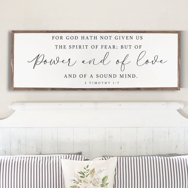 For God Hath Not Given Us The Spirit of Fear Scripture Wood Sign  Rustic Wood Sign 2 Timothy 1:7