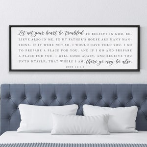 Let Not Your Heart Be Troubled | Scripture Sign | SCRIPTURE WALL ART | | Large Home Bible Verse Sign With Frame Options | John 14:1-3