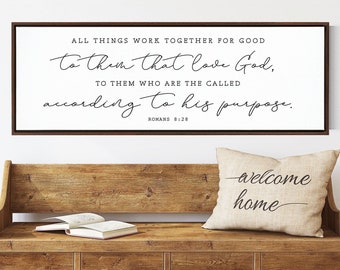 All things work together for good to them that love God| Scripture Canvas Wall Art, | Romans 8:28 Bible Verse Sign, Wall Art Sign