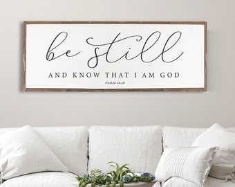 Be Still and Know That I Am God Wood Sign, , Rustic Wood Sign Psalm 46:10