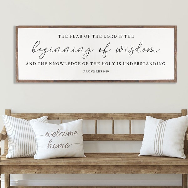 The Fear of the Lord is the Beginning of Wisdom Wood Sign, , Rustic SCRIPTURE WOOD SIGN - Proverbs 9:10