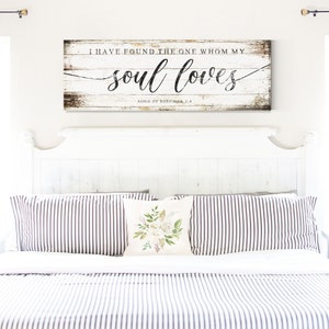 I Have Found The One Whom My Soul Loves Distressed Sign, SCRIPTURE WALL ART, Song Of Solomon 3:4, Large Rustic Canvas, Farmhouse Wall Decor