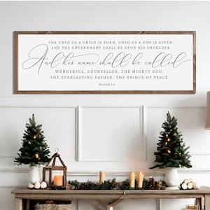 For Unto Us a child is born, unto us Son is given - Christmas Rustic Wood Sign Isaiah 9:6 | Large Christmas wood sign | Christmas Decor