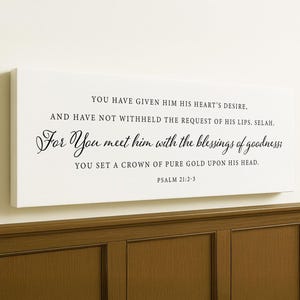 You Have Given Him His Hearts Desire | Wood Sign Farmhouse | Scripture Sign | framed wood sign | | Christian Wall Art | Proverbs 24:3-4