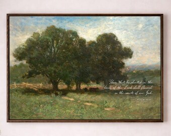 Flourish In the Courts of Our God, - Vintage Landscape Canvas Art - Psalm 92:13,