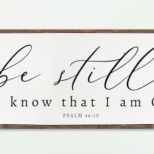 Panneau mural encadré en bois de ferme Be Still and Know Psalm 46:10