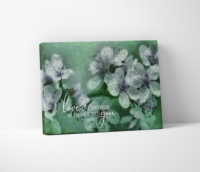 Scripture Wall Art Love One Another As I Have Loved You Etsy