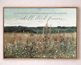 The grass withereth - Vintage Landscape Canvas Art - Isaiah 40:8 – Timeless Scenic Wall Decor