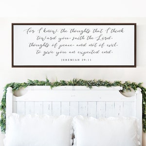 For I know the plans that I think towards you | Scripture Canvas Wall Art, | Jeremiah 29:11 Bible Verse Sign, Wall Art | An Expected End
