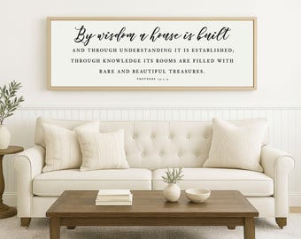 By Wisdom A House Is Built -| Scripture Rustic Wood Sign | Christian Wall Décor | Proverbs 24:3-4 Scripture Wood Sign Rustic Wood Sign