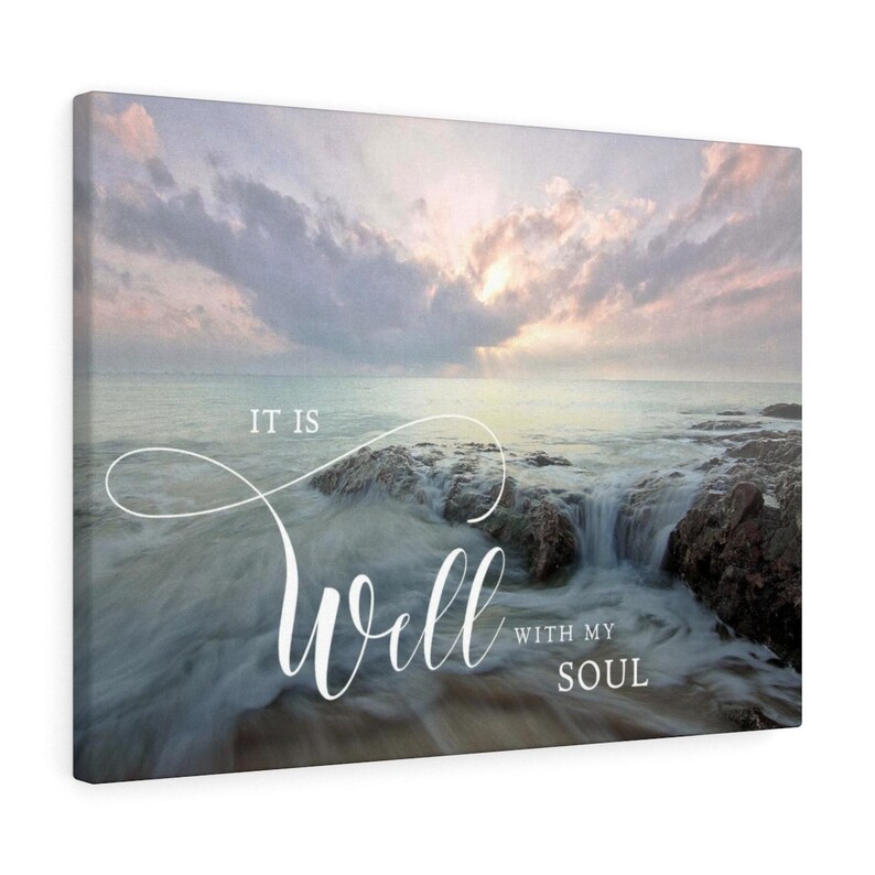 It is Well With My Soul Canvas or Fine Art Print Scripture Etsy Canada