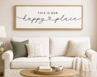 This is Our Happy Place Wood Sign | Masterbedroom Wood Sign | Farmhouse Wood Sign | Family Room Wall Art | Family Room Wall Art |