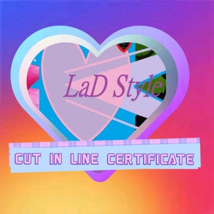 LaDStyle Cut In-Line Certificate