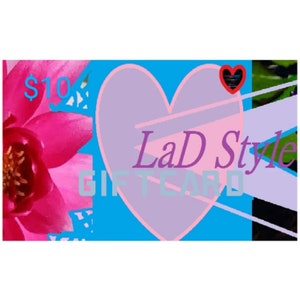 LaDStyle 10 Dollar EGift Card