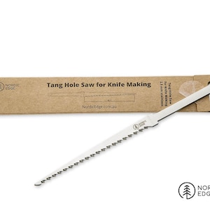 Broach Blade Only - Tang Hole Saw For Knife Making