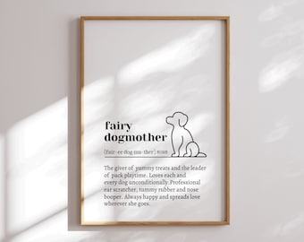 Fairy Dogmother Definition Print, Gift Idea for Dog Walker, Doggy Daycare Gift Idea, Dog Mum Gift, Dog lover Gift, Dog Sitter Gift,