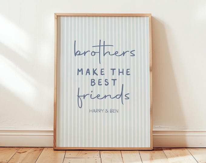 Boys Room Decor, Brothers Make Friends Print, Siblings Bedroom Wall Art, Playroom Poster, Brother Quote