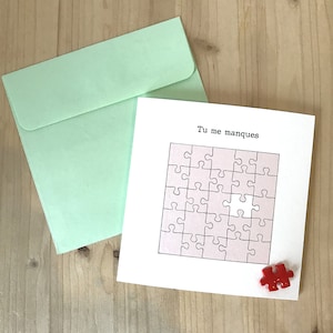Carte de voeux tu me manques avec enveloppe et pin’s pièce de puzzle en fimo rouge