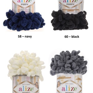 May include: Four skeins of Alize Puffy yarn in different colors: navy, black, light cream, and coal grey. The yarn is soft and quick to knit with. Each skein has a label with the Alize logo and the words "Soft & Quick" and "Puffy".