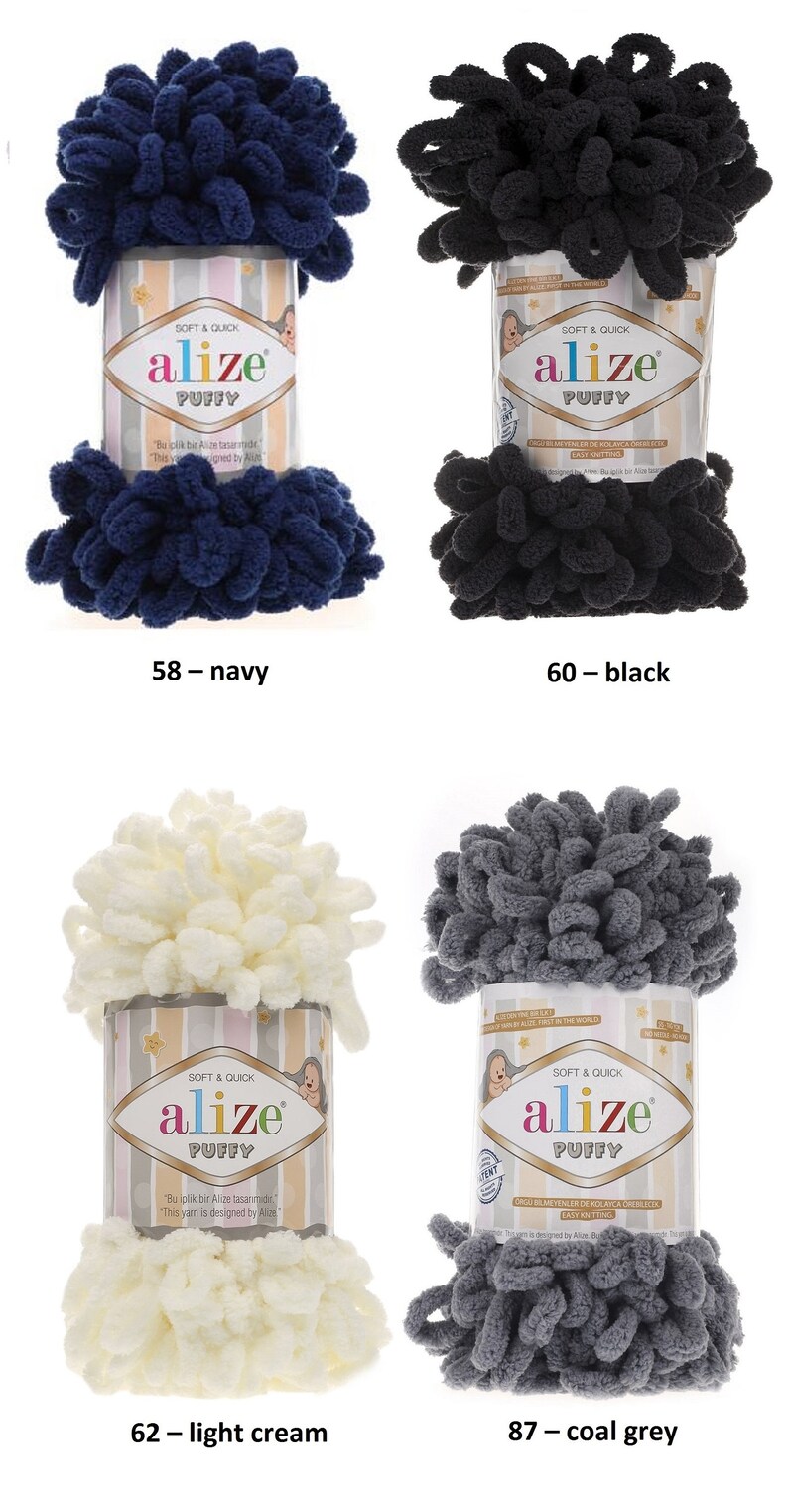 May include: Four skeins of Alize Puffy yarn in different colors: navy, black, light cream, and coal grey. The yarn is soft and quick to knit with. Each skein has a label with the Alize logo and the words "Soft & Quick" and "Puffy".