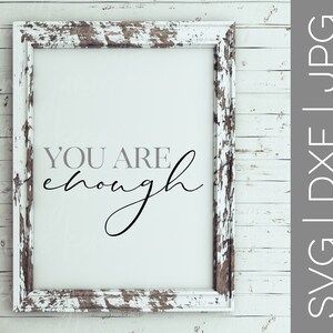 Sei abbastanza svg | Be You tiful svg | Bella svg | Inspirational svg | SVG motivazionale | Donna | Le donne | IN FORMATO SVG | IL DXF | in formato jpg | file di taglio