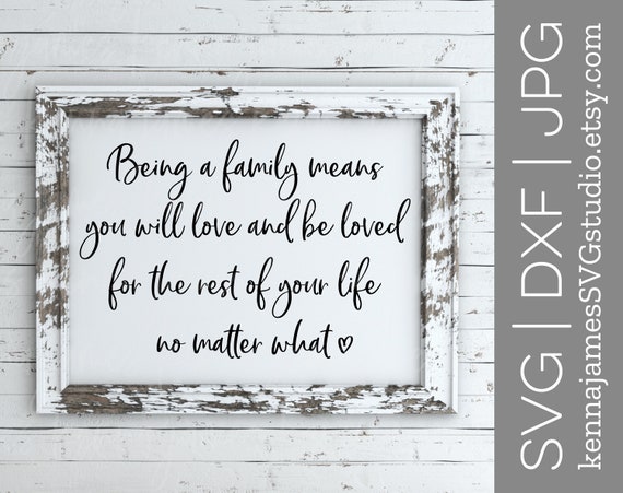 Download Being A Family Svg Family Svg Home Svg Love Svg Etsy