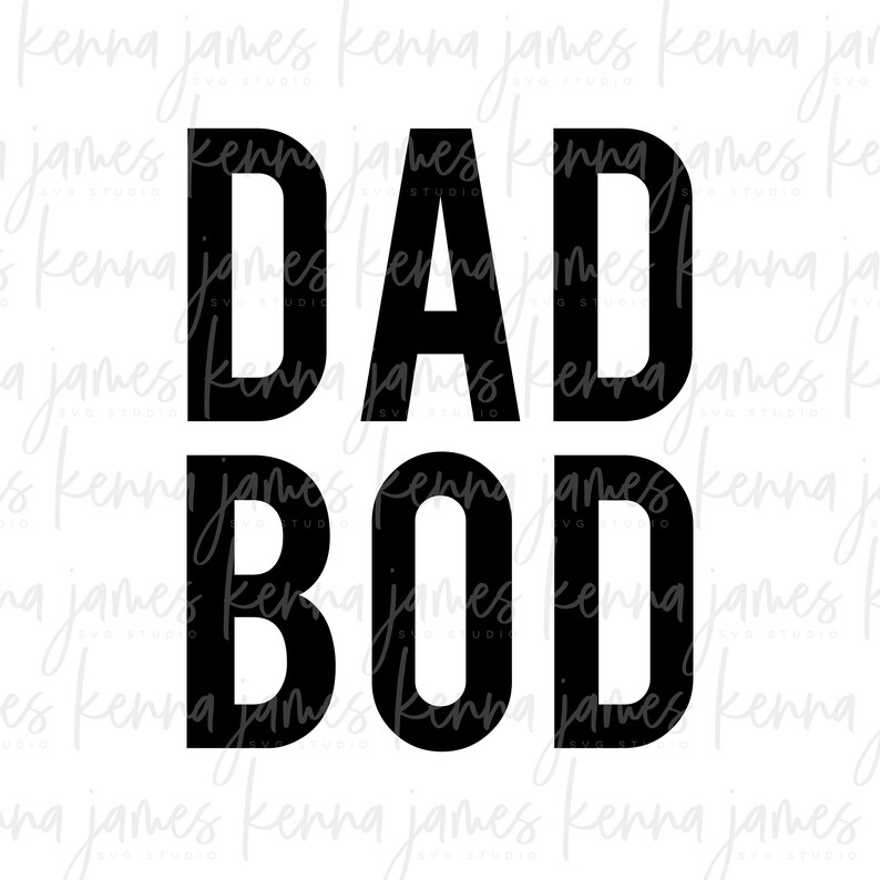 Download Dad Bod svg Dad svg Daddy svg Bod svg Body svg For | Etsy