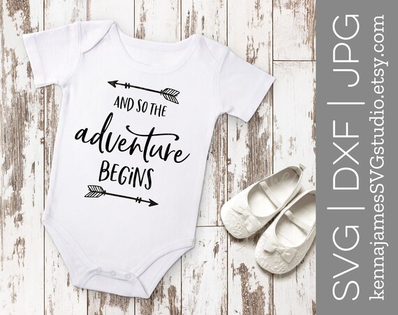 Download And So The Adventure Begins Svg Baby Svg New Baby Svg Etsy