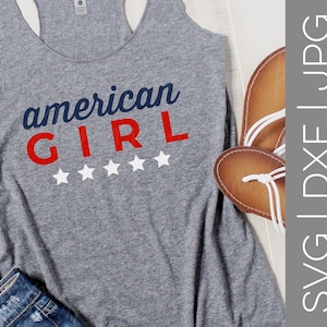 American Girl svg | America svg | Merica svg | USA svg | 4th of July svg | July 4th svg | Memorial Day svg | SVG | DXF | jpg | cut file
