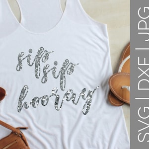 Sip Sip Hooray svg - France Vin svg - France Bachelorette svg - France Célébration svg - France Champagne svg - France Parti svg ( Mariage svg - France SVG - France DXF - France JPG - France fichier coupé