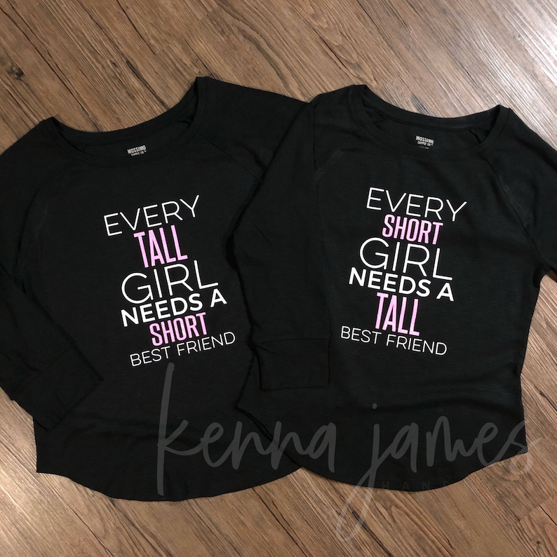 Download Set of 2 Every Tall Girl Needs A Short Best Friend svg | Etsy