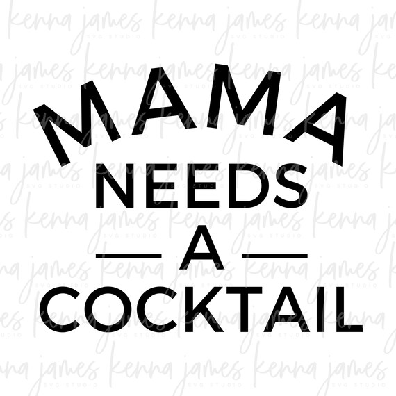 Free Free Mama Needs A Beer Svg Free 23 SVG PNG EPS DXF File