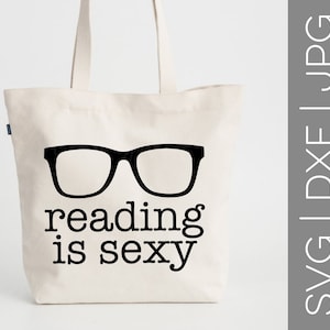 Lesen ist Sexy svg | Lesen svg | Sexy svg | Lesen Sie svg | Buch svg | Buch Lover svg | SVG | DXF | JPG-Schnittdatei