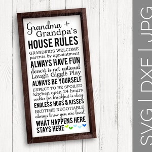 Grandma & Grandpa's House Rules svg | Grandparents svg | House Rules svg | Grandchildren svg | Grandkids svg | SVG | DXF | JPG | cut file