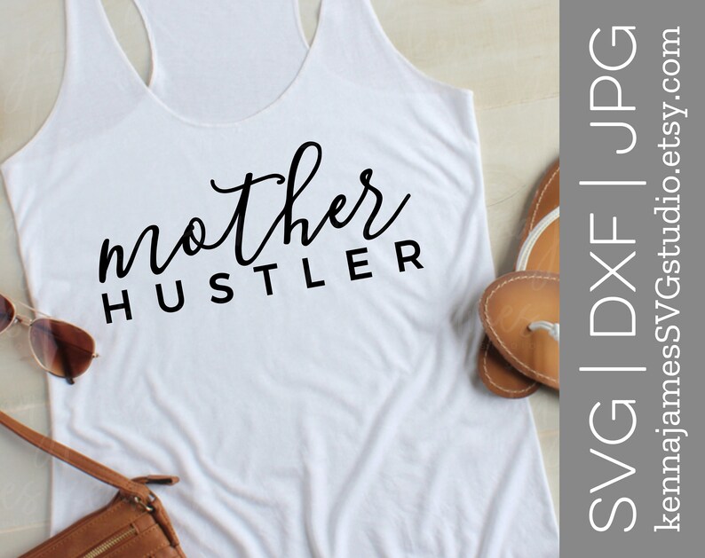 Download Mother Hustler svg Mother svg Mom svg Mom Life svg | Etsy