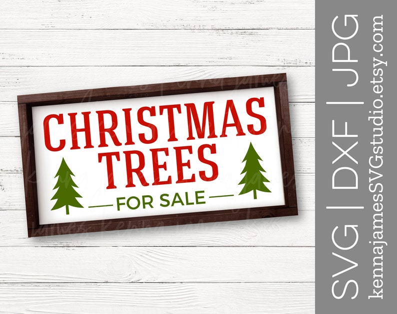 Christmas Trees for Sale Svg Christmas Svg Christmas Tree Etsy