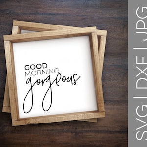Conjunto de 2 / Good Morning Gorgeous svg / Hello There Handsome svg / Gorgeous svg / Handsome svg / Couple svg / SVG / DXF / JPG / cut file