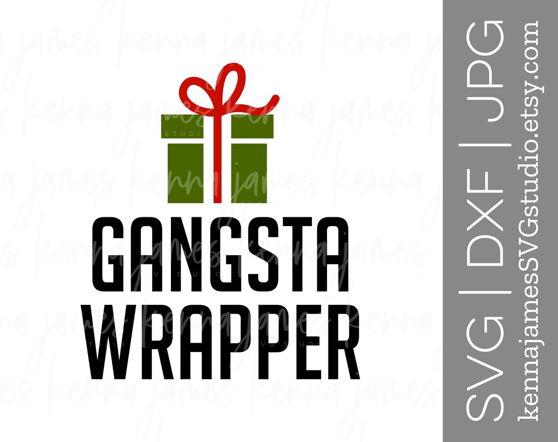 Set of 2 Gangsta Wrapper Svg Gangster Wrapper Svg | Etsy
