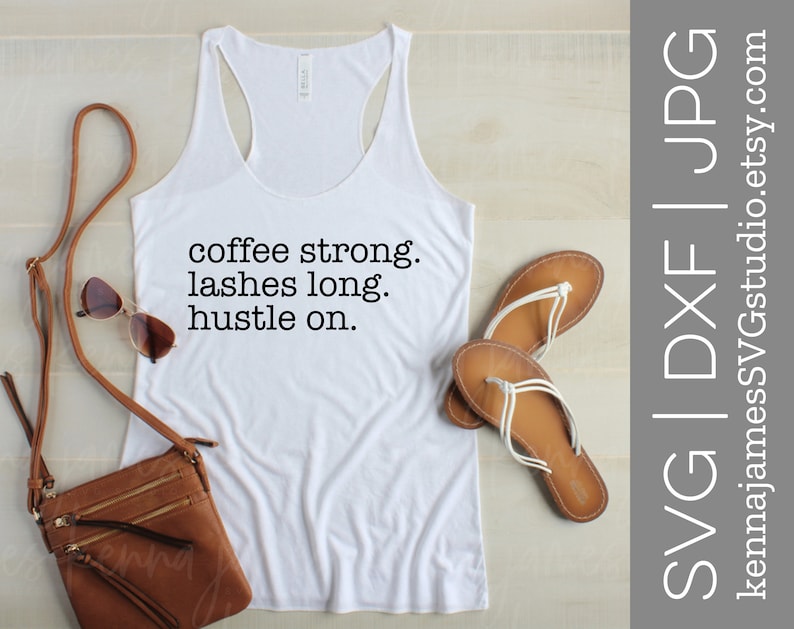 Free Free 195 Coffee Mascara Hustle Svg SVG PNG EPS DXF File