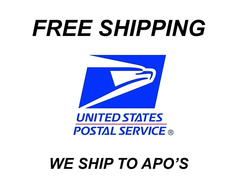 May include: Free shipping with the United States Postal Service. We ship to APO's.