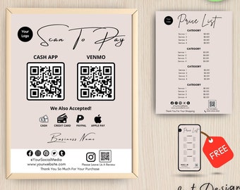 May include: A printable template for a scan to pay sign with a price list. The sign features a QR code for Cash App and Venmo, as well as a list of other accepted payment methods. The price list includes a category section and a price for each service. The template also includes a mobile version of the price list.