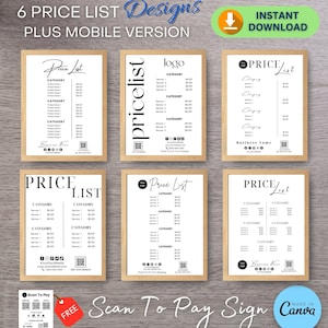 May include: Six different price list designs for a business. Each design features a black and white price list with a scan to pay QR code. The designs are in a minimalist style with a modern font. The text "Price List" is written in a handwritten font. The designs are framed in a brown wood frame.