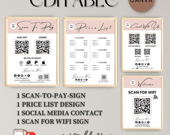 May include: A set of editable Canva templates for business signage. Includes a scan-to-pay sign, price list, social media contact, and a scan for WiFi sign. The design features a neutral color palette with QR codes and business information.