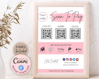 May include: A printable sign with a pink and white design that says "Scan To Pay" with QR codes for Cash App, Venmo, and Paypal. The sign also includes a section for other payment methods, including credit card, cash, Google Pay, Paypal, and Apple Pay. The sign also includes social media icons and a website address.