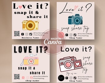 May include: Four square social media templates with a pink and white background. Each template features a camera icon and the text "Love it?" with instructions to snap, share, and tag. The templates also include social media icons and a QR code.