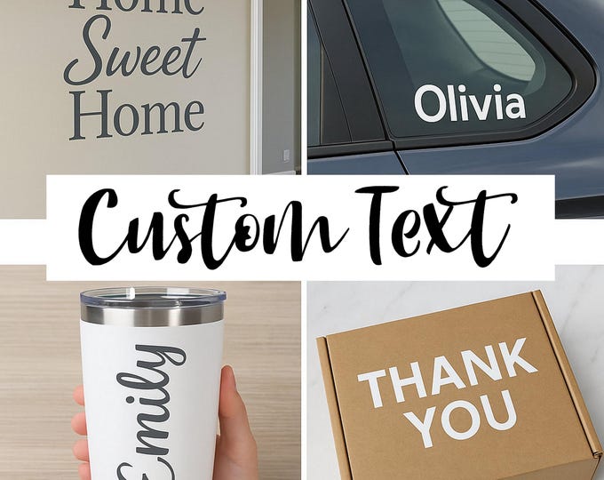Custom Text Vinyl Decal Sticker for Cars Tumblers Windows Walls Mugs ...