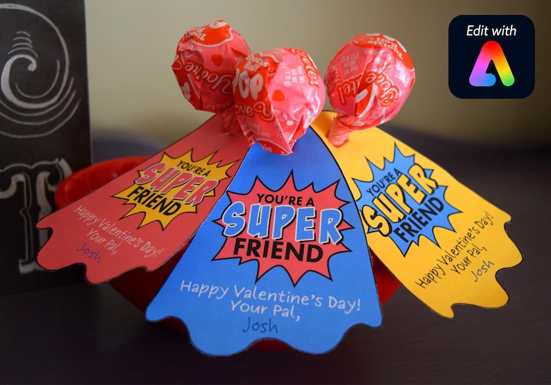 Super Hero Lollipop Valentine, You're A Super Friend, Children's Valentines, Kids Valentines, School Valentine, Classroom Valentine image 1