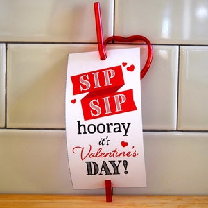 Valentine Straw, Sip Sip Hooray it&#39;s Valentine&#39;s Day, Children&#39;s Valentines, Kids Valentines, School Valentine, Classroom Valentine